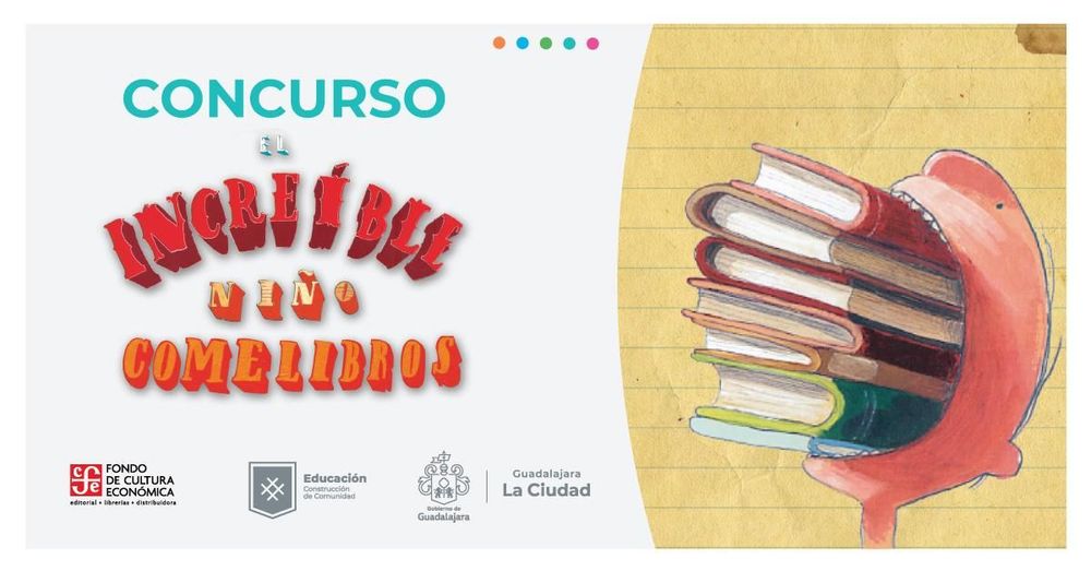 Participa en el concurso "El increíble niño comelibros" en Guadalajara