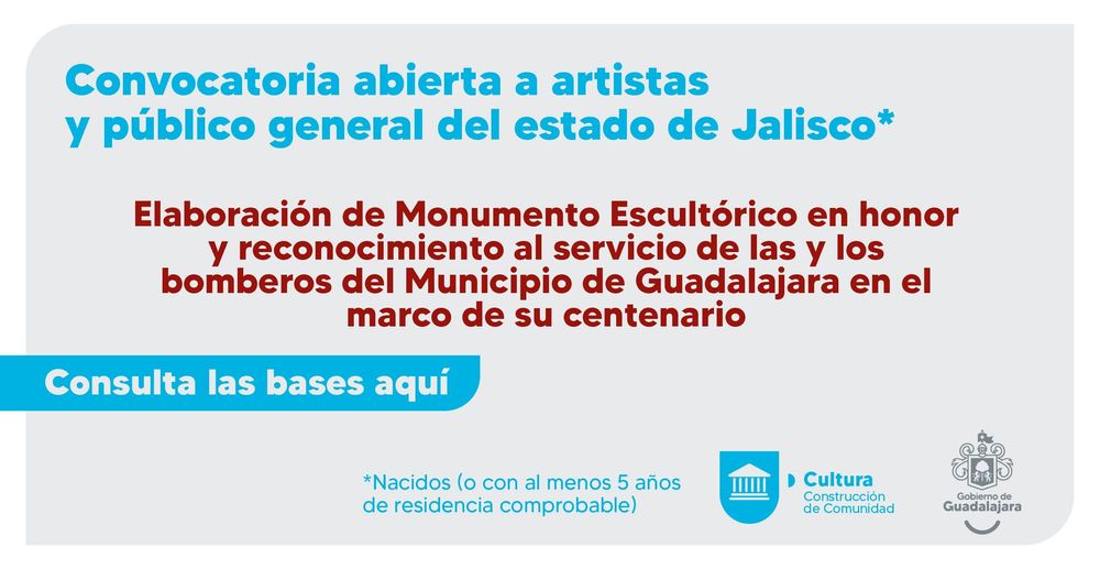 Convocatoria al concurso para la escultura por el Centenario del Heroico Cuerpo de Bomberos de Guadalajara