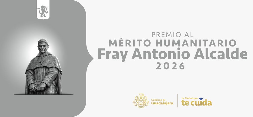 Premio al Merito Humanitario Fray Antonio Alcalde 2026.