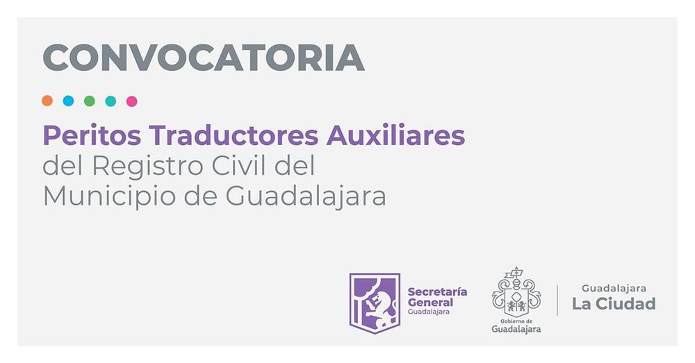 Ratificación y autorización de las personas interesadas en desempeñarse como peritos traductores auxiliares del registro civil del municipio de Guadalajara