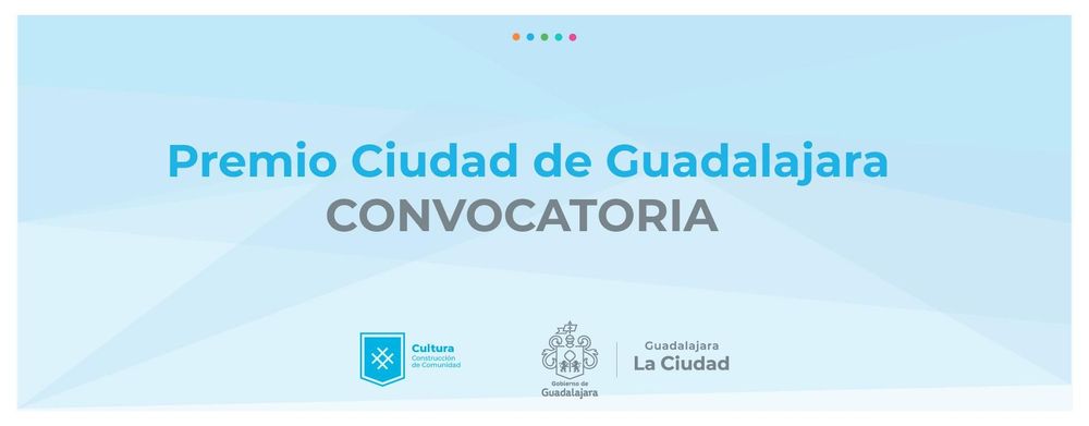 Convocatoria para el Premio Ciudad Guadalajara