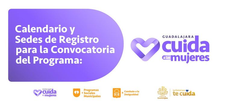 Convocatoria del Programa Guadalajara Cuida a las Mujeres